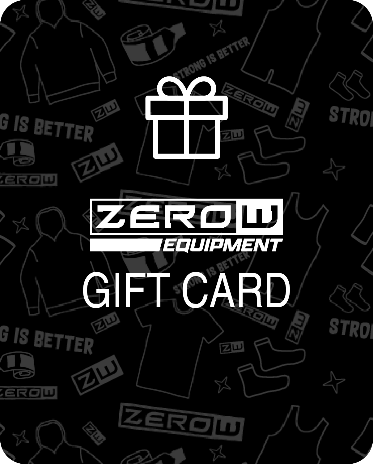 ZeroW Equipment Gift Card