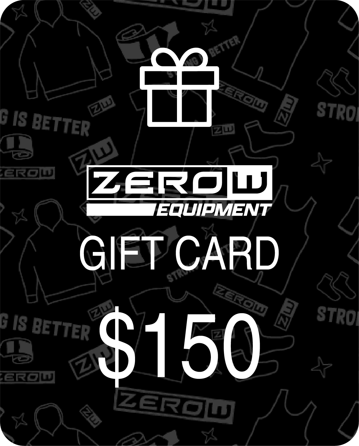 ZeroW Equipment Gift Card
